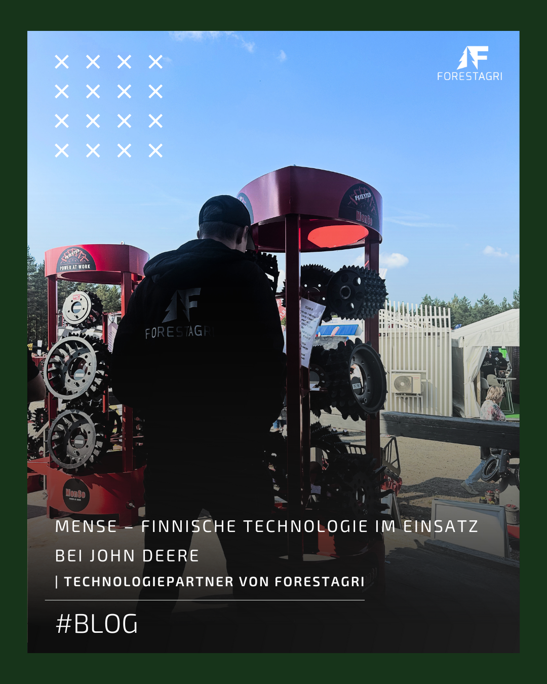 MenSe – Finnische Technologie im Einsatz bei John Deere | Technologiepartner von Forestagri